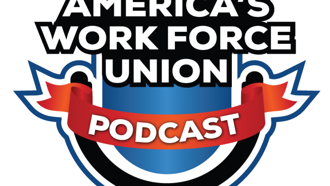 Dorsey Hager talks projects, PLAs and CBAs on America’s Work Force Union Podcast